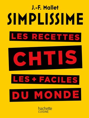 cover image of Les recettes cht'is les + faciles du monde
